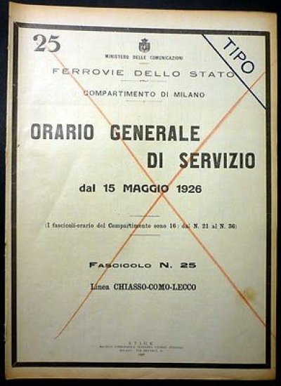 Ferrovie - Orario Generale Servizio - Linea Chiasso Como Lecco 1926 