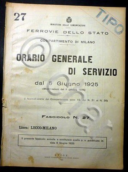 Ferrovie - Orario Generale Servizio - Linea Lecco Milano 1925