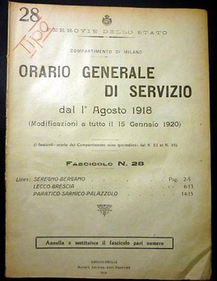 Ferrovie - Orario Generale Servizio - Linea Seregno Bergamo Lecco Brescia 1918