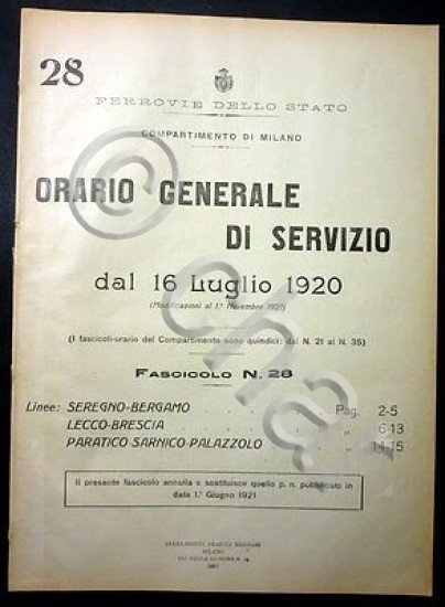 Ferrovie - Orario Generale Servizio - Linea Seregno Bergamo Lecco Brescia 1920