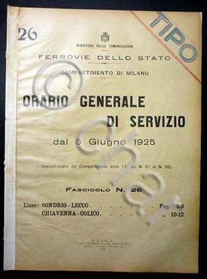 Ferrovie - Orario Generale Servizio - Linea Sondrio Lecco Chiavenna Colico 1925