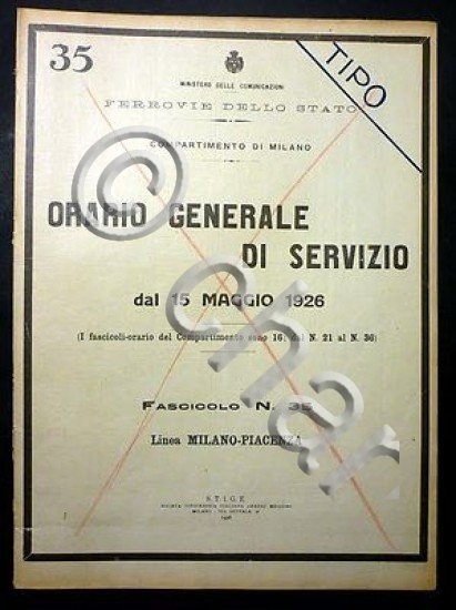 Ferrovie - Orario Generale Servizio Linea Milano Piacenza 1926