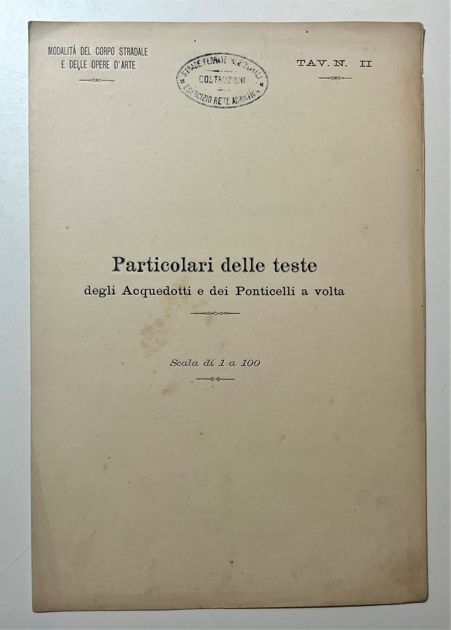 Ferrovie - Particolari delle teste Acquedotti, Tavola N. II - …