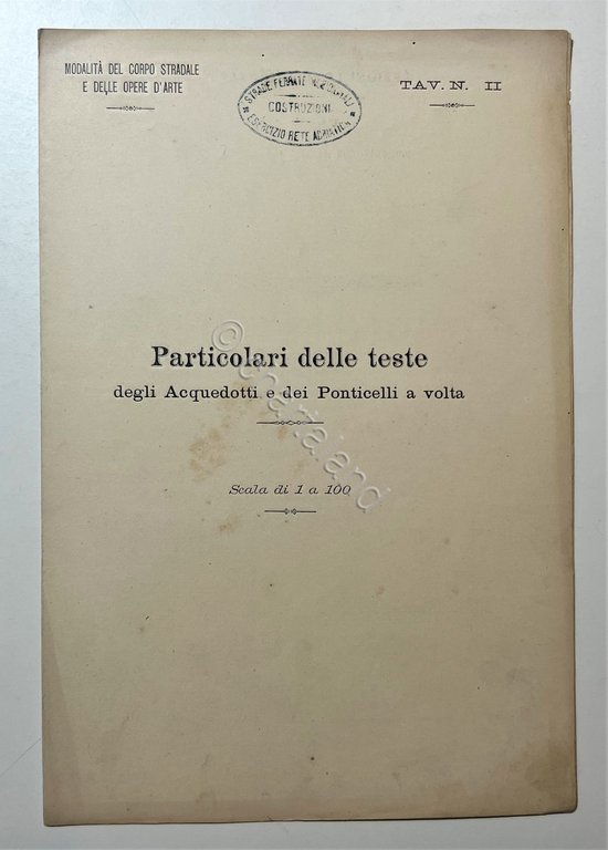 Ferrovie - Particolari delle teste Acquedotti, Tavola N. II - …