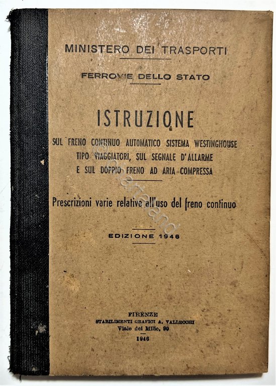 Ferrovie dello Stato - Istruzione sul freno continuo automatico - …