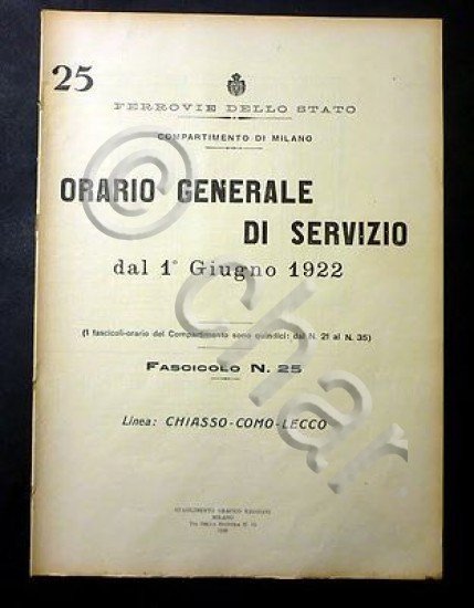Ferrovie Orario Generale Servizio - Linea Chiasso Como Lecco 1922