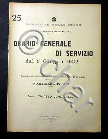 Ferrovie Orario Generale Servizio - Linea Chiasso Como Lecco 1922