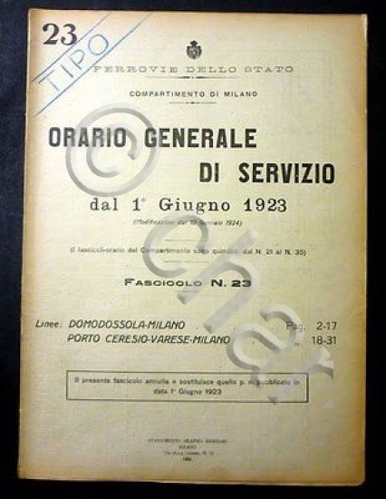 Ferrovie Orario Generale Servizio - Linea Domodossola Milano Ceresio Varese 1923