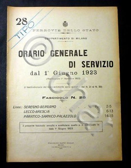 Ferrovie Orario Generale Servizio - Linea Seregno Bergamo Lecco Brescia 1923