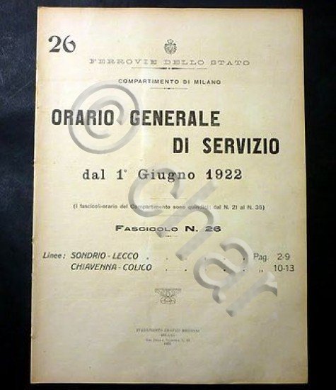 Ferrovie Orario Generale Servizio - Linea Sondrio Lecco Chiavenna Colico 1922