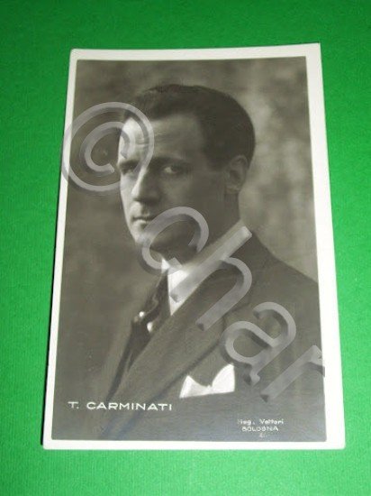 Foto Cartolina Cinema Teatro Lirica - Attore Conte Tullio Carminati …