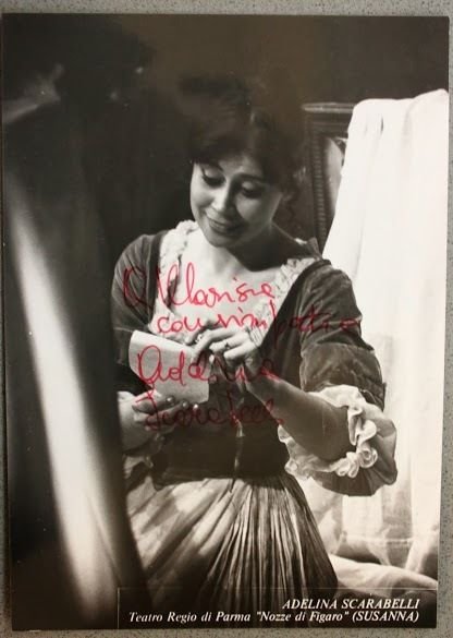 Fotografia con Autografo soprano Adelina Scarabelli Parma Nozze Figaro anni …