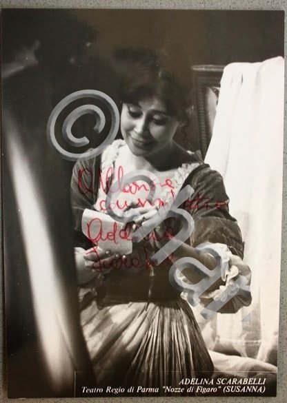 Fotografia con Autografo soprano Adelina Scarabelli Parma Nozze Figaro anni …