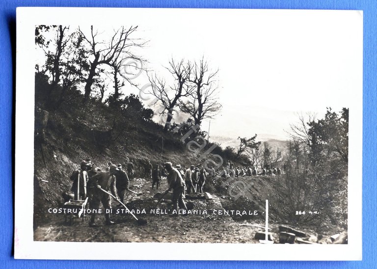 Fotografia WWI - Costruzione strada in Albania