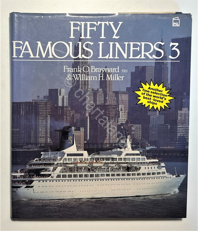 Frank O. Braynard & William H. Miller - Fifty Famous …