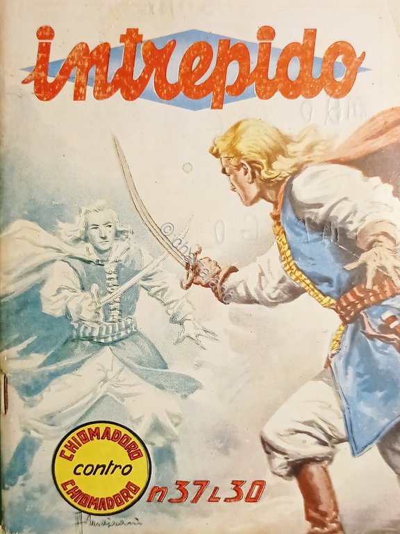 Fumetti - Chiomadoro contro Chiomadoro - Intrepido N. 37 - …