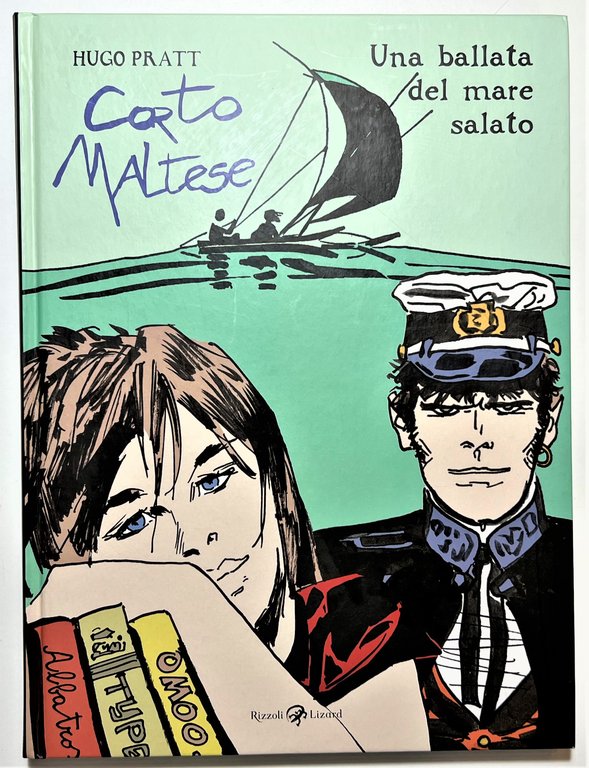 Fumetti - H. Pratt - Corto Maltese: Una ballata del mare salato - 2012 Lizard