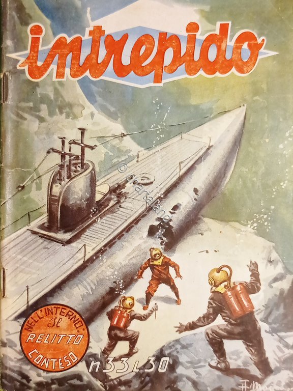 Fumetti - Il relitto conteso - Intrepido N. 33 - …