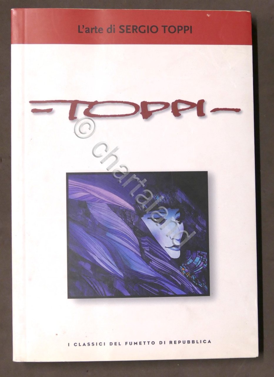 Fumetti - L'arte di Sergio Toppi - Toppi - Sharaz-de …