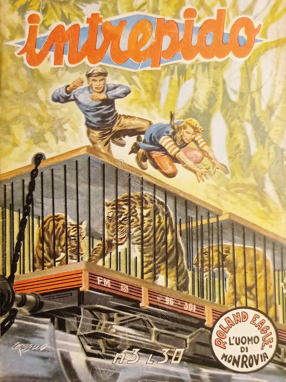 Fumetti - Roland Eagle: L'uomo di Monrovia - Intrepido N. …