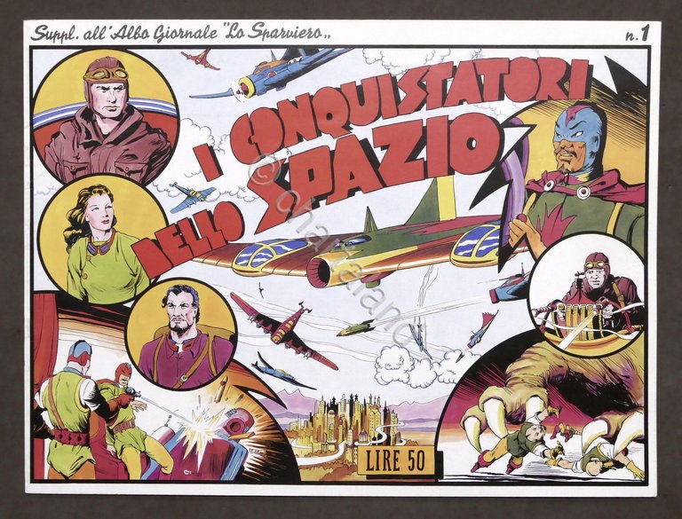 Fumetti Suppl. Lo Sparviero N. 1 - I conquistatori dello spazio - Ristampa
