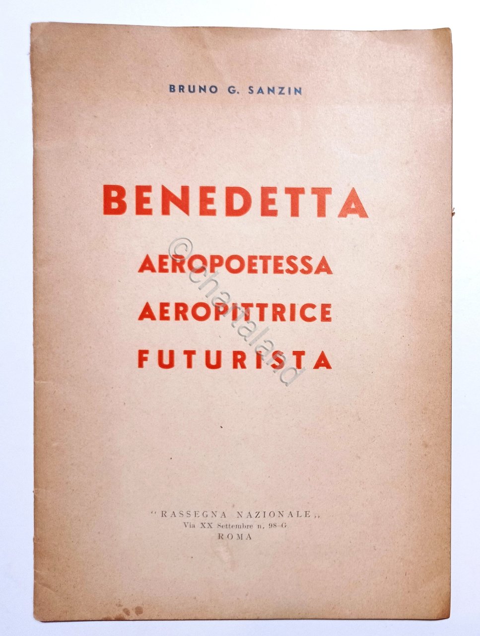 Futurismo - Bruno G. Sanzin - Benedetta aeropoetessa aeropittrice futurista …