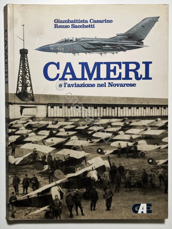 G. Casarino e R. Sacchetti - Cameri e l'aviazione nel …
