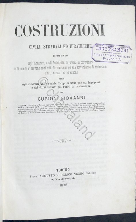 G. Curioni - Costruzioni civili, stradali ed idrauliche - ed. …