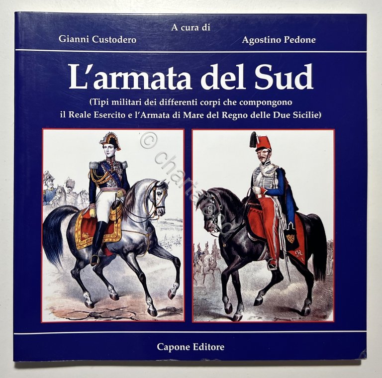 G. Custodero e A. Pedone - L'Armata del Sud - …