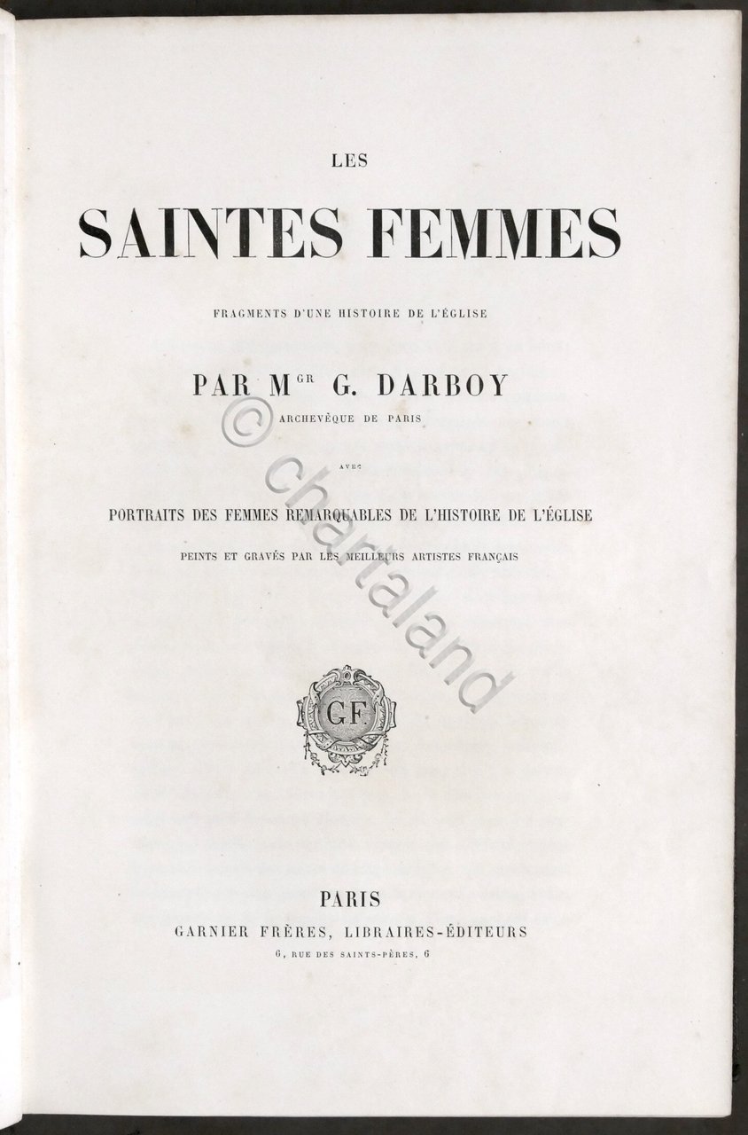 G. Darboy - Les saintes femmes - Fragments d'une histoire …
