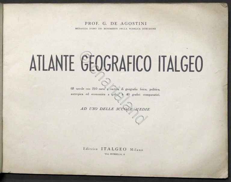 G. De Agostini - Atlante Geografico Italgeo - ed. 1947