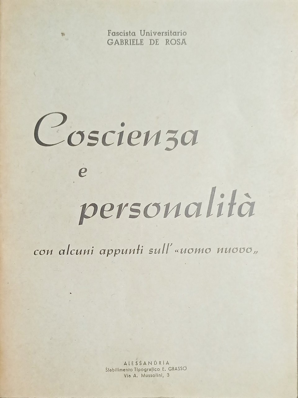 G. De Rosa - Coscienza e personalità - ed. 1942