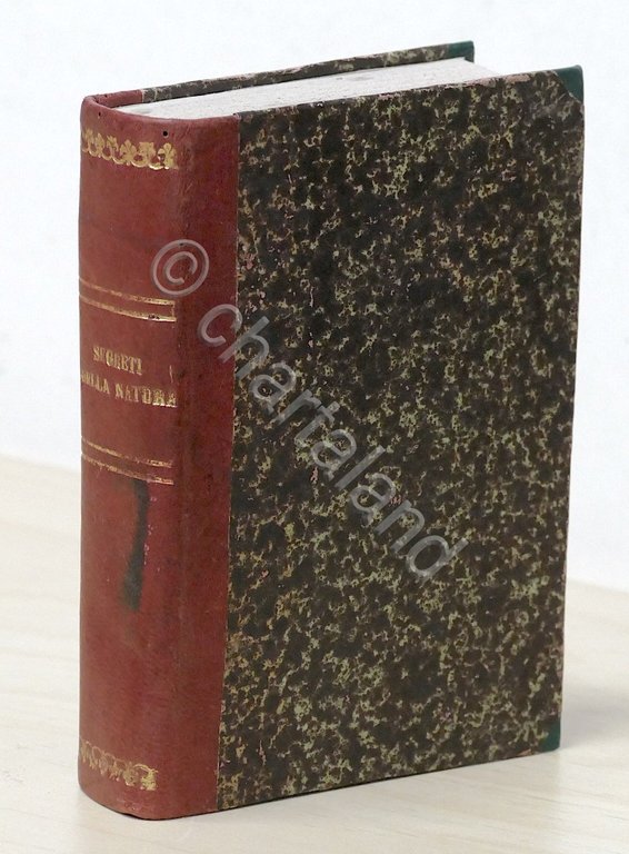 G. Del Monte - Il re dei segreti della natura …