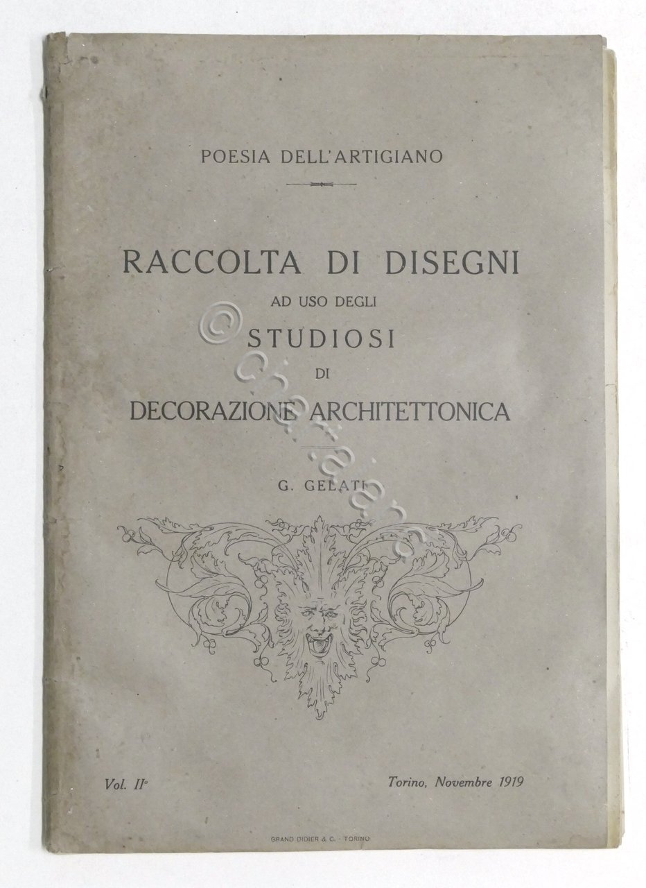 G. Gelati - Raccolta di Disegni Decorazione Architettonica - Vol. …