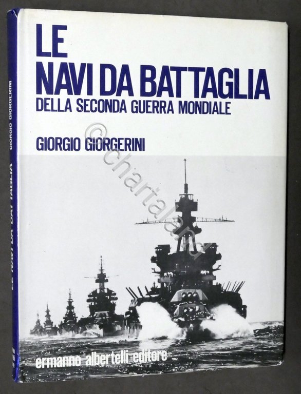 G. Giorgerini - Le navi da battaglia della seconda guerra … | Immagine Gallery 1