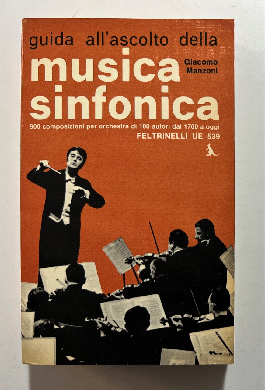 G. Manzoni - Guida all'ascolto della Musica Sinfonica - ed. …