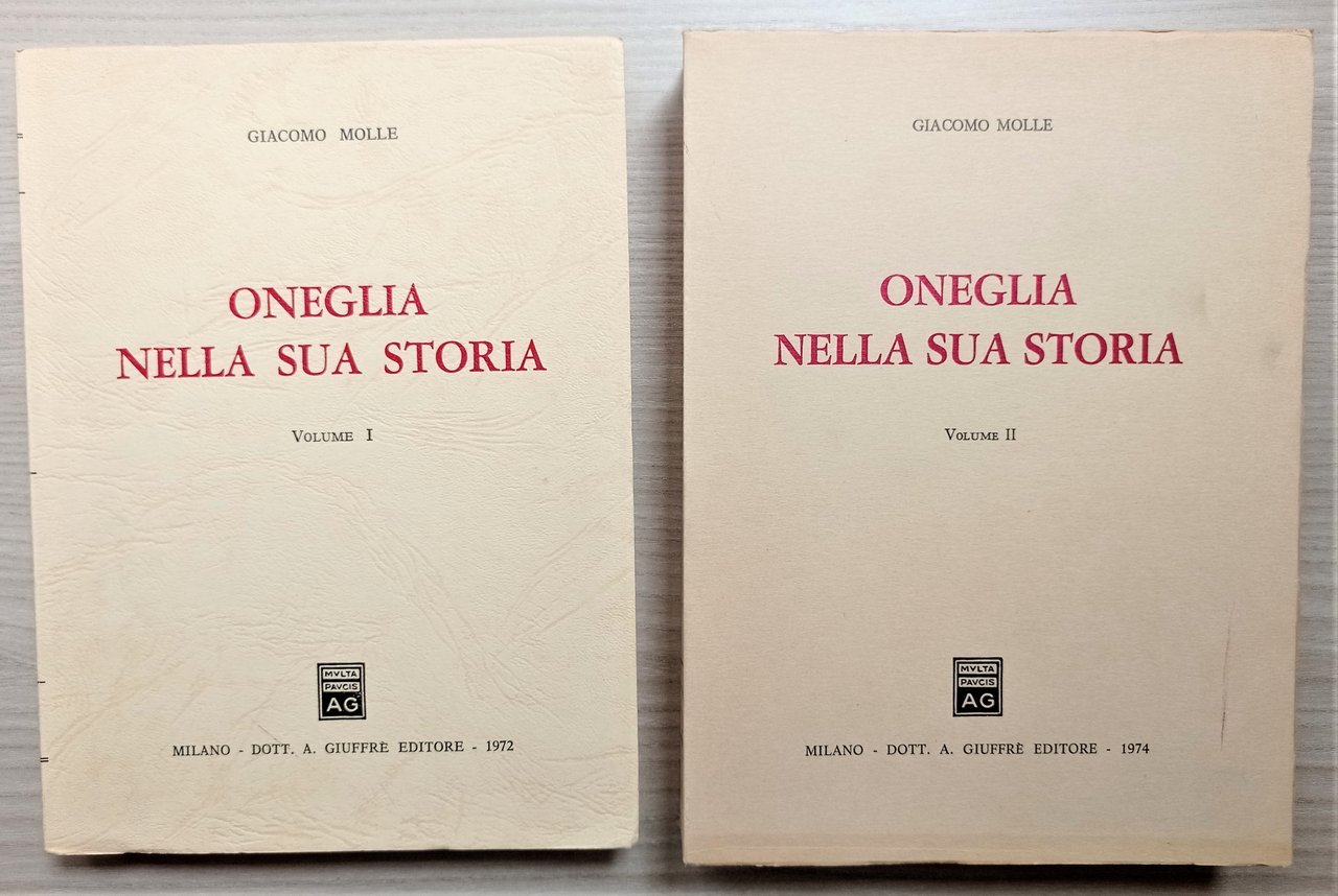 G. Molle - Oneglia nella sua Storia - ed. 1972/1974 …