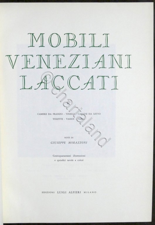 G. Morazzoni - Mobili Veneziani Laccati II° - 1958 ca.