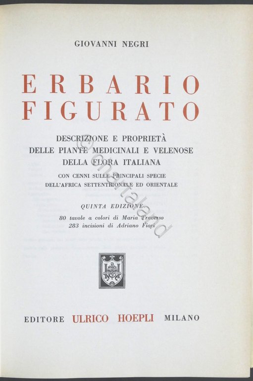 G. Negri - Nuovo Erbario figurato - Piante medicinali e …