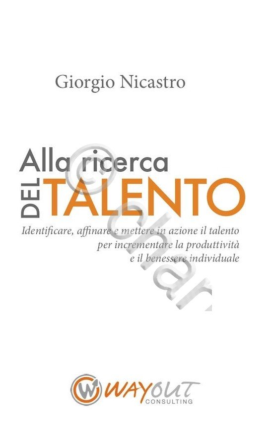 G. Nicastro - Alla ricerca del talento - ed. 2018