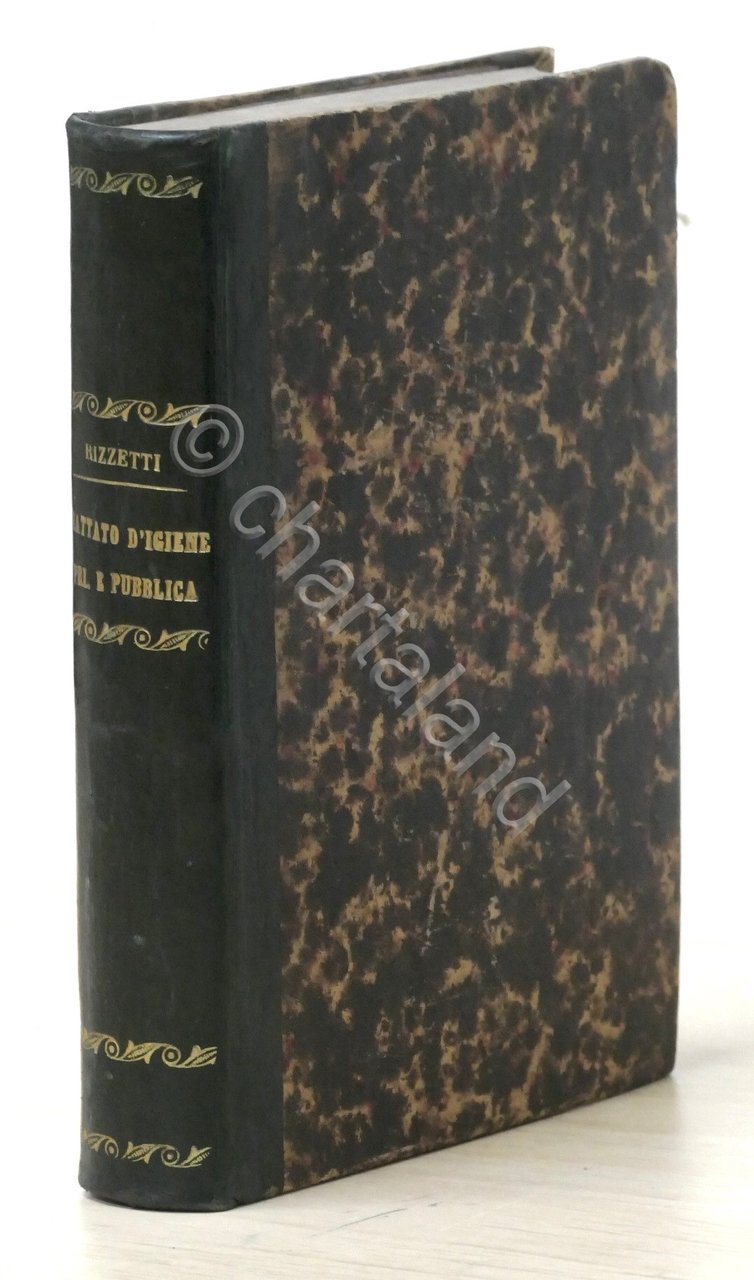 G. Rizzetti - Trattato popolare d'igiene privata e pubblica- Opera …