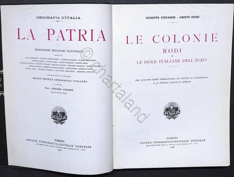 G. Stefanini, Ardito Desio - Le Colonie, Rodi e le …