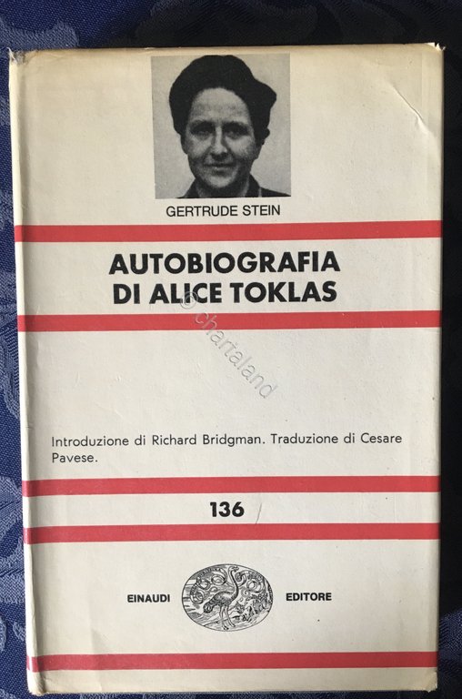 G. Stein - Autobiografia di Alice Toklas - 1972