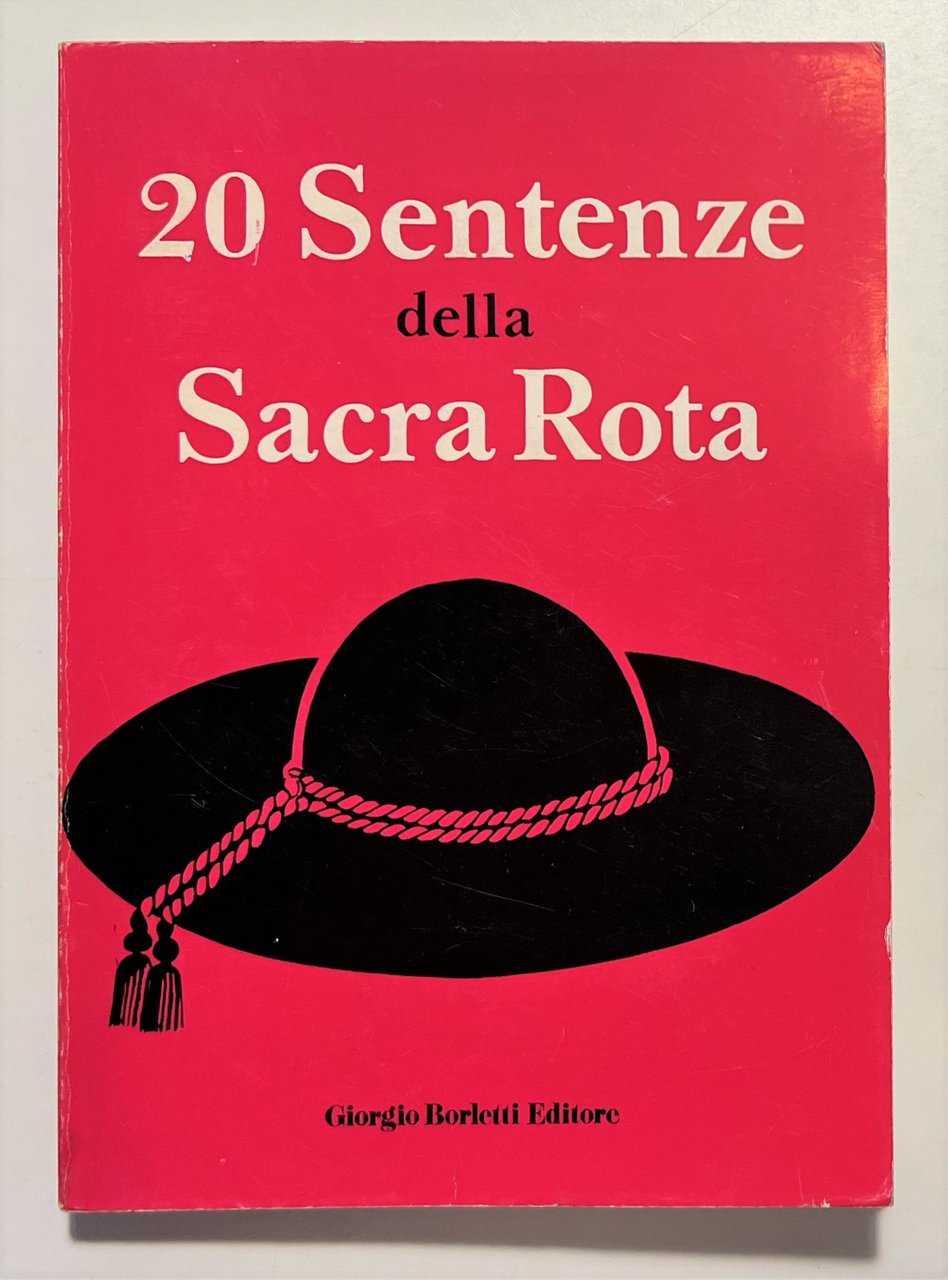 G. Zampa - 20 Sentenze della Sacra Rota - ed. …