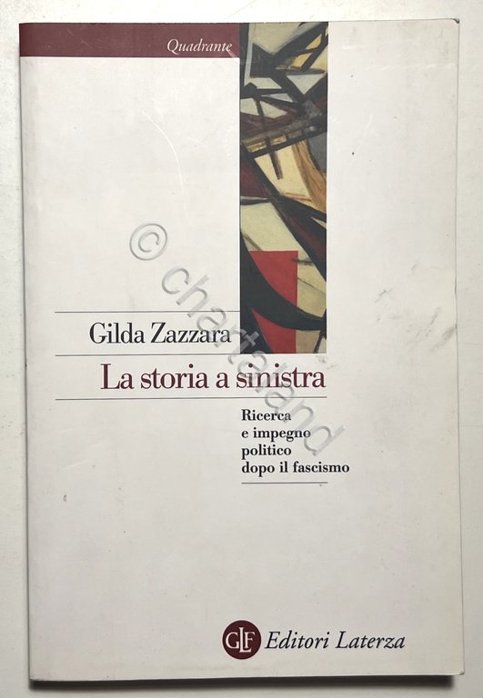G. Zazzara - La storia a sinistra - ed. 2011 | Immagine Gallery 2