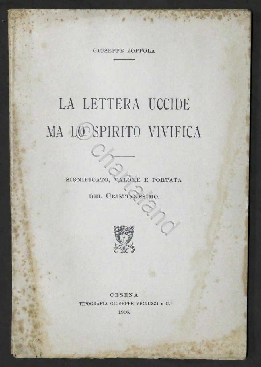 G. Zoppola - La lettera uccide ma lo spirito vivifica …