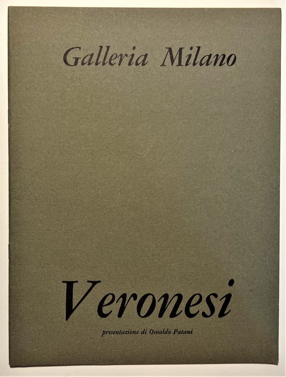 Galleria Milano - 25 Mostra 5 Febbraio 1967 - Luigi Veronesi 