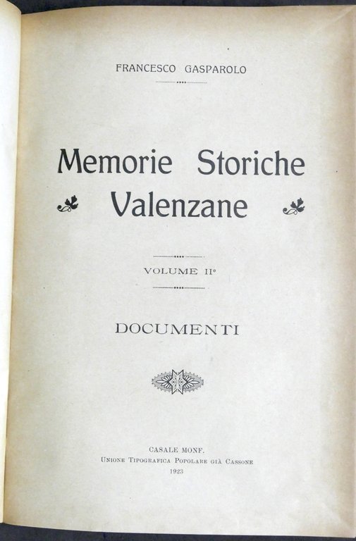 Gasparolo - Memorie storiche valenzane - Opera completa 1923 - … | Immagine Gallery 11