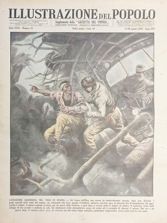 Gazzetta - Illustrazione del Popolo N. 33 - L'Aviazione nel cielo di Spagna 1938