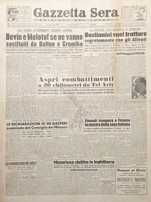 Gazzetta Sera N. 121 - Bevin e Molotof vanno sostituiti …